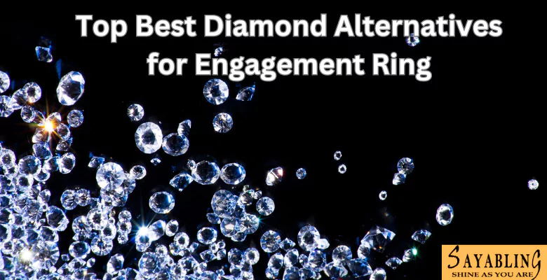 Top Best Diamond Alternatives for Engagement Ring